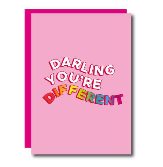 Darling You're Different Greeting Card